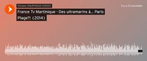 France tv  martinique des ultramarins a paris plage