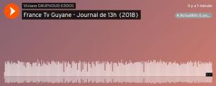 Viviane DAUPHOUD-EDDOS journaliste France tv guyane journal radio 13h